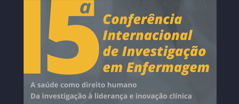 15ª Conferência Internacional de Investigação em Enfermagem