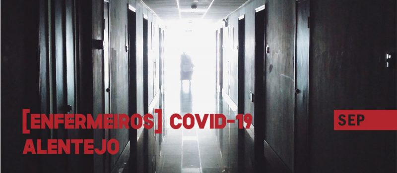 Covid-19: Alentejo – pedimos esclarecimento dos horários na ULS Baixo Alentejo