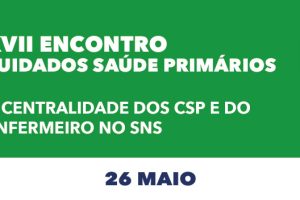 Lisboa: Encontro Cuidados de Saúde Primários a 26 de maio
